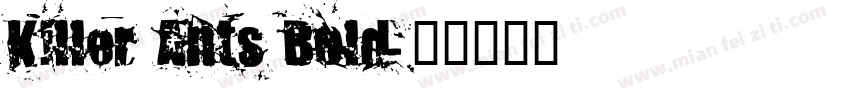 Killer Ants Bold字体转换